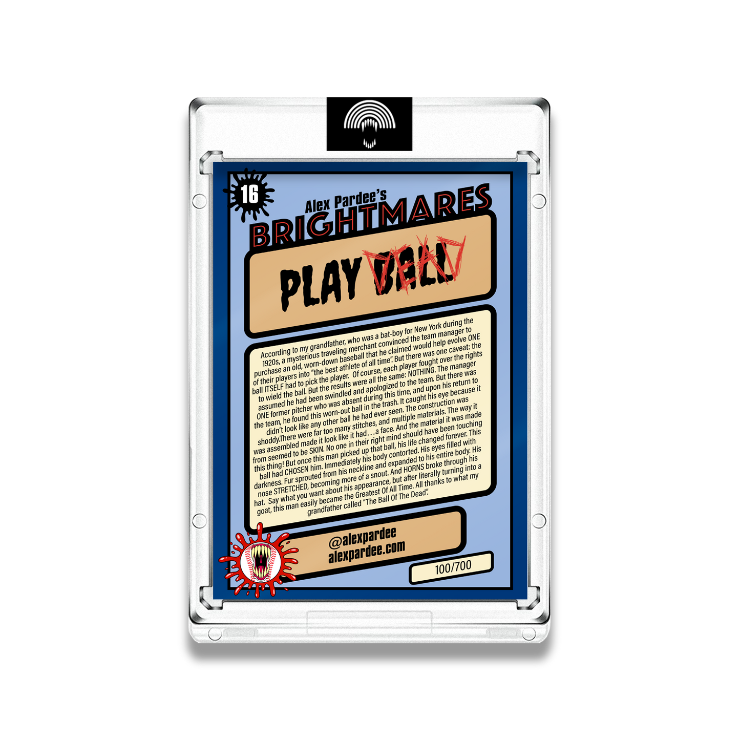 "PLAY DEAD" by Alex Pardee